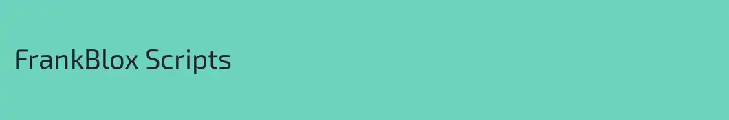FrankBlox Scripts